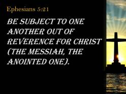 0514 ephesians 521 submit to one another powerpoint church sermon