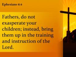 0514 ephesians 64 fathers do not exasperate your children powerpoint church sermon