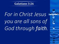 0514 galatians 326 you are all children of god powerpoint church sermon
