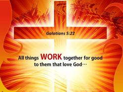 0514 galatians 522 all things work together powerpoint church sermon