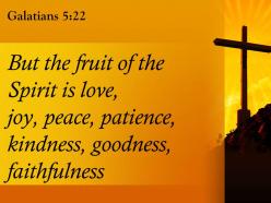 0514 galatians 522 but the fruit of the spirit powerpoint church sermon