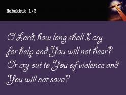0514 habakkuk 12 lord must i call for help power powerpoint church sermon