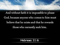 0514 hebrews 116 and without faith powerpoint church sermon