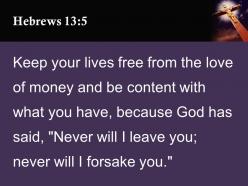 0514 hebrews 135 god has said never will i leave you power powerpoint church sermon