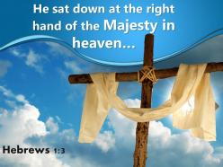 0514 hebrews 13 majesty in heaven powerpoint church sermon