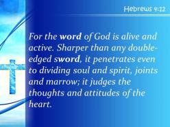 0514 hebrews 412 the word of god is alive powerpoint church sermon