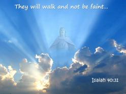 0514 isaiah 4031 they will walk and not powerpoint church sermon