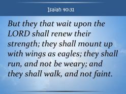 0514 isaiah 4031 they will walk and not powerpoint church sermon
