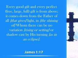 0514 james 117 every good and perfect gift powerpoint church sermon