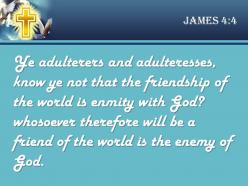 0514 james 44 the world becomes an enemy powerpoint church sermon