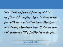 0514 jeremiah 313 i have drawn you powerpoint church sermon