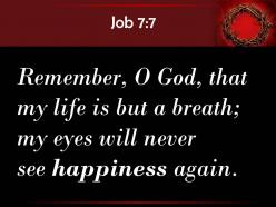 0514 job 77 my eyes will never see happiness powerpoint church sermon