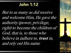 0514 john 112 right to become children powerpoint church sermon