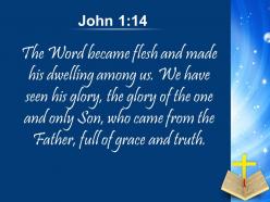 0514 john 114 the word became flesh power powerpoint church sermon
