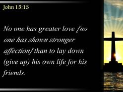 0514 john 1513 greater love has no one powerpoint church sermon