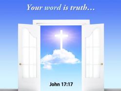 0514 john 1717 your word is truth power powerpoint church sermon