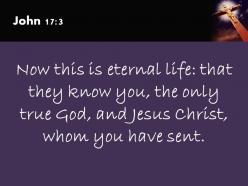 0514 john 173 now this is eternal life powerpoint church sermon
