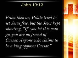 0514 john 1912 a king opposes caesar powerpoint church sermon
