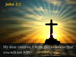 0514 john 21 my dear children i write this powerpoint church sermon