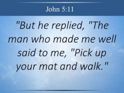 0514 john 511 pick up your mat and walk powerpoint church sermon