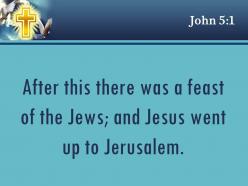 0514 john 51 some time later jesus went up powerpoint church sermon