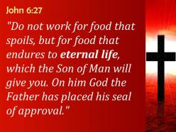 0514 john 627 the father has placed his seal powerpoint church sermon