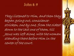 0514 john 89 jesus was left with the woman powerpoint church sermon