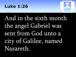 0514 luke 126 god sent the angel gabriel power powerpoint church sermon