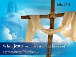 0514 luke 141 when jesus went to eat powerpoint church sermon