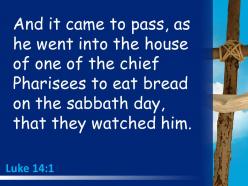 0514 luke 141 when jesus went to eat powerpoint church sermon