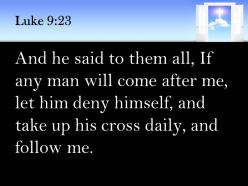 0514 luke 923 take up their cross daily powerpoint church sermon