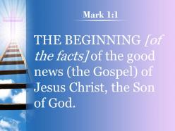 0514 mark 11 the beginning of the good news powerpoint church sermon