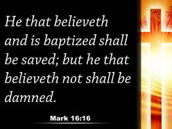 0514 mark 1616 whoever believes and is powerpoint church sermon
