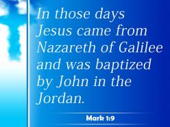 0514 mark 19 time jesus came from nazareth powerpoint church sermon