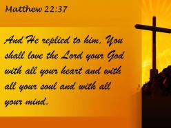 0514 matthew 2237 love the lord your god powerpoint church sermon