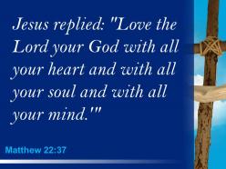 0514 matthew 2237 soul and with all your mind powerpoint church sermon