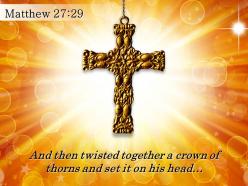 0514 matthew 2729 and then twisted together a crown powerpoint church sermon