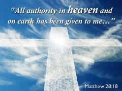 0514 matthew 2818 all authority in heaven powerpoint church sermon