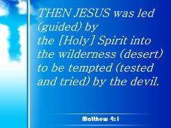 0514 matthew 41 then jesus was led by powerpoint church sermon