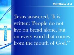 0514 matthew 44 people do not live on bread powerpoint church sermon