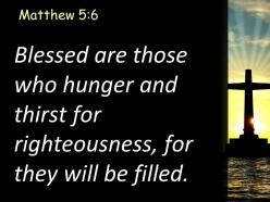 0514 matthew 56 blessed are those who hunger powerpoint church sermon