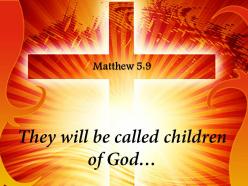 0514 matthew 59 they will be called children powerpoint church sermon