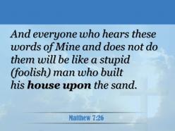 0514 matthew 726 who hears these words powerpoint church sermon