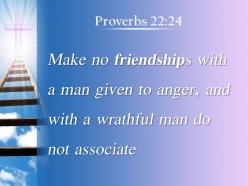 0514 proverbs 2224 do not make friends powerpoint church sermon