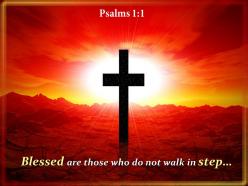0514 psalms 11 blessed are those who do not powerpoint church sermon