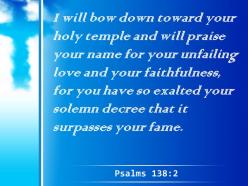 0514 psalms 1382 i will bow down toward powerpoint church sermon