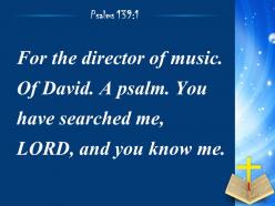 0514 psalms 1391 you have searched me power powerpoint church sermon
