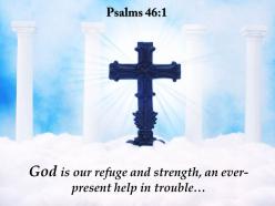 0514 psalms 461 god is our refuge and powerpoint church sermon