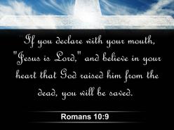 0514 romans 109 if you declare with your mouth powerpoint church sermon