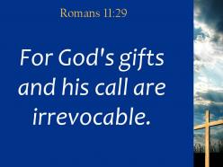 0514 romans 1129 for god gifts and his call powerpoint church sermon